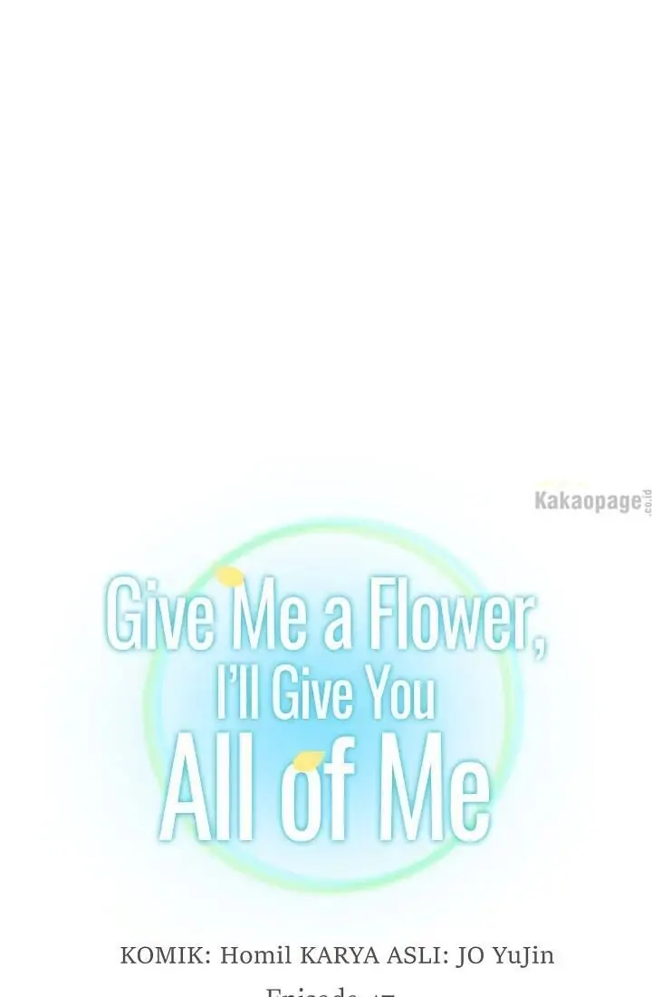 Give Me a Flower, I'll Give You All of Me (Official}-Chapter 47